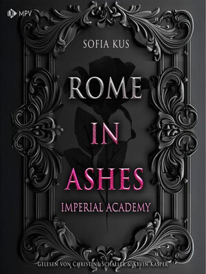 cover image of Rome in Ashes--Imperial Academy, Buch 1 (ungekürzt)